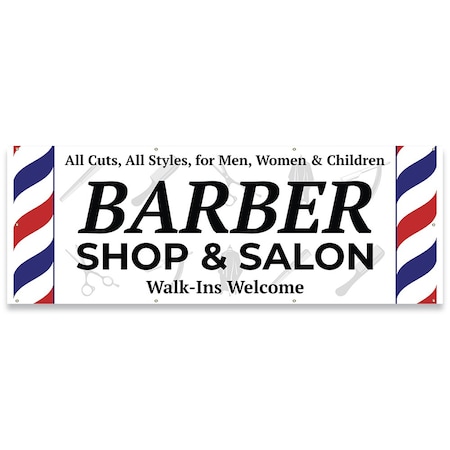 Signmission Barber Shop & Salon Walk-Ins Welcome Banner Concession Stand Food Truck Single Sided B-96-30013